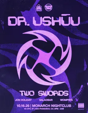 Artwork for THEMATIC ENTERTAINMENT x PROPER TINGS PRESENT: DR. USHŪU & TWO SWORDS